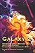Galaxy 2: The Inner Circle ...