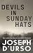 Devils in Sunday Hats