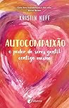Autocompaixão: O ...