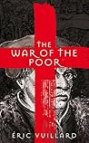 The War of the Poor by Éric Vuillard