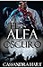 El Alfa Oscuro: Protegidas ...