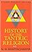 History of the Tantric Religion