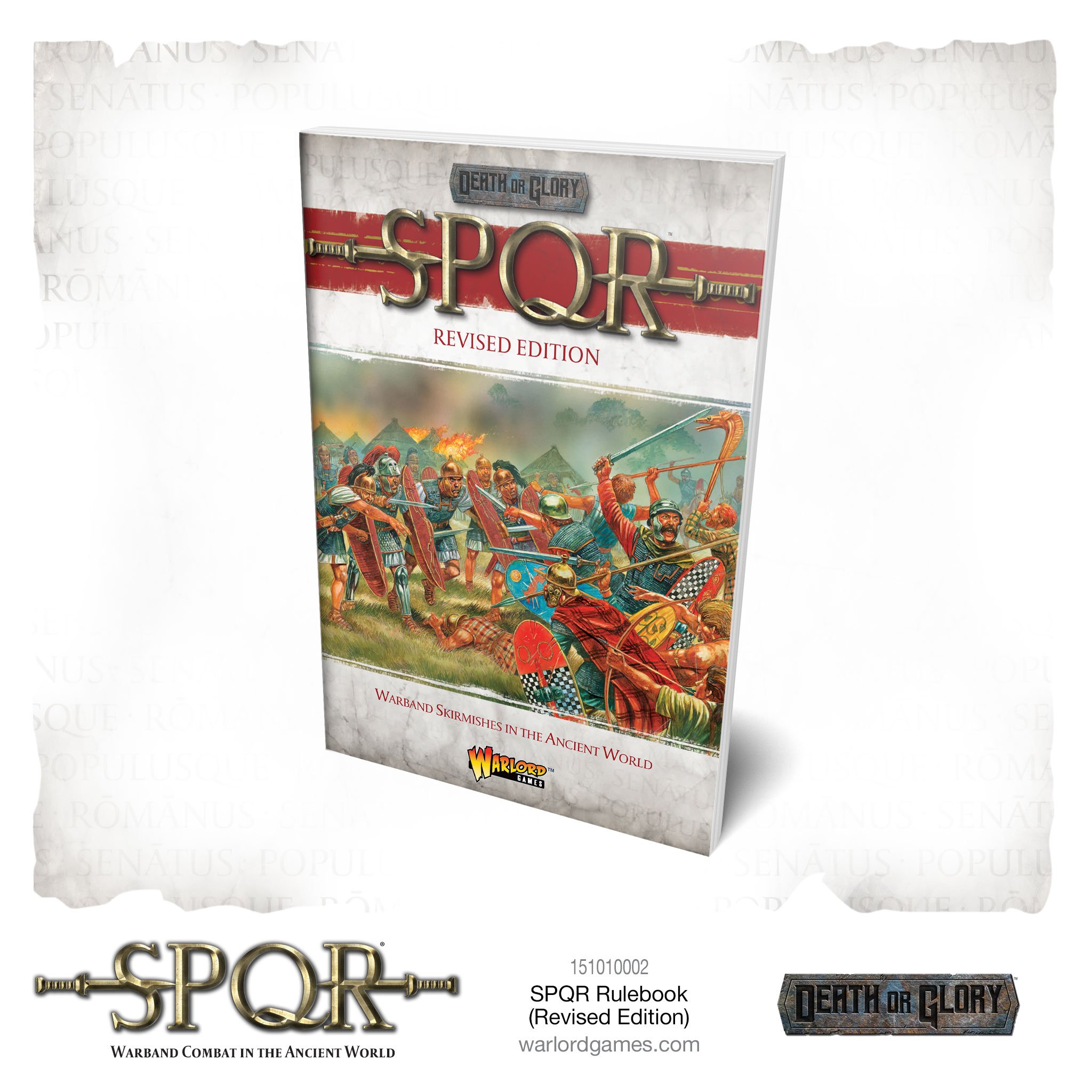 SPQR: Death Or Glory. Revised Edition. Warband Skirmishes In The Ancient World. (Paperback)
