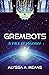 Grembots: A Tale of Mischief