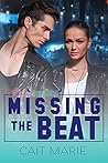 Missing the Beat by Cait Marie
