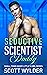 Seductive Scientist Daddy (Daddy's Little Girl #8)