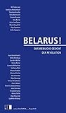 Belarus! Das weibliche Gesicht der Revolution