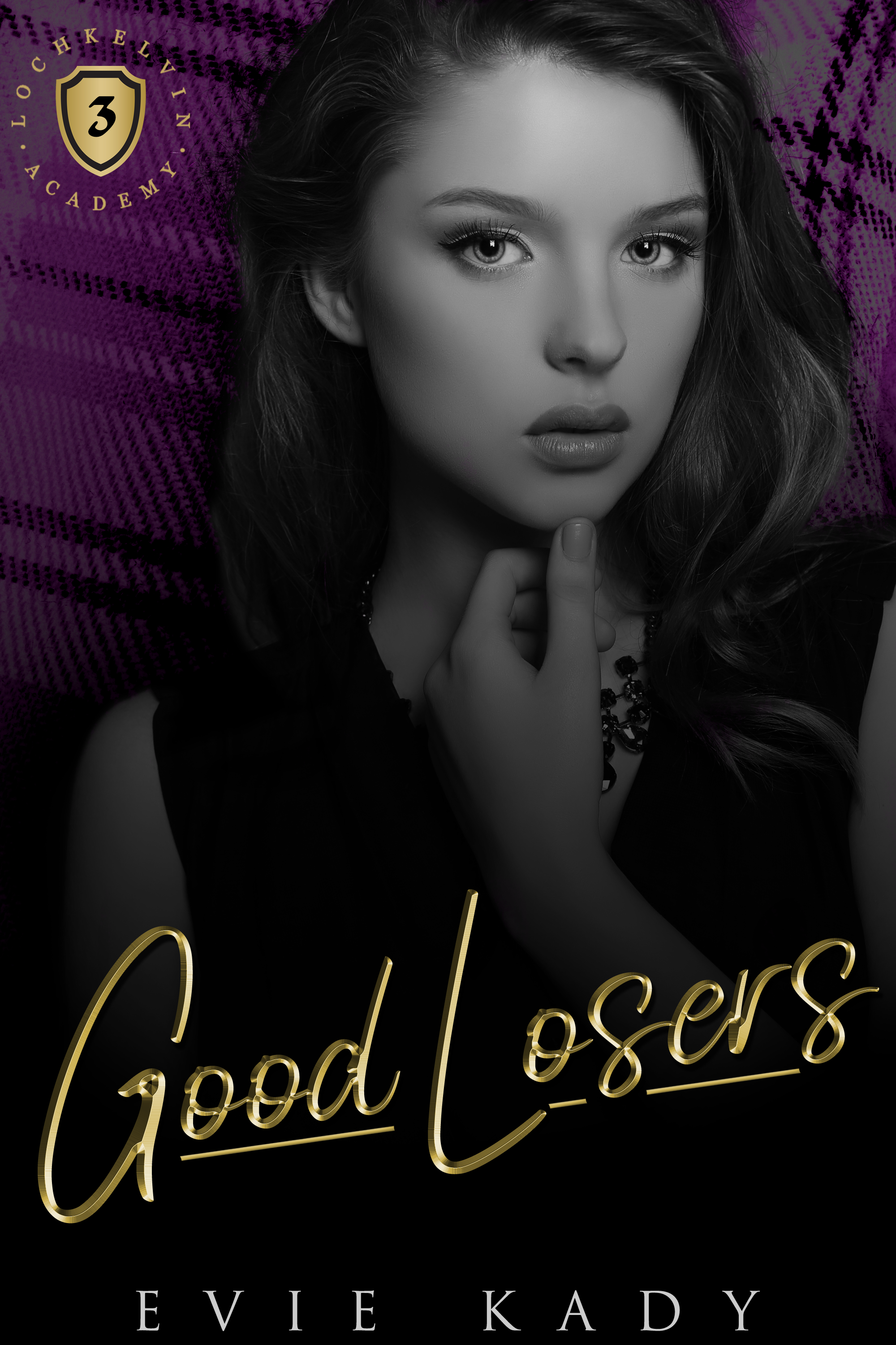 Good Losers (Lochkelvin Academy, #3)