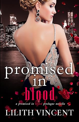 Promised In Blood (Promised in Blood, #0.5)