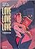 Love love love - Tome 1 - Yeah yeah yeah