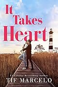 It Takes Heart (Heart Resort, #1)