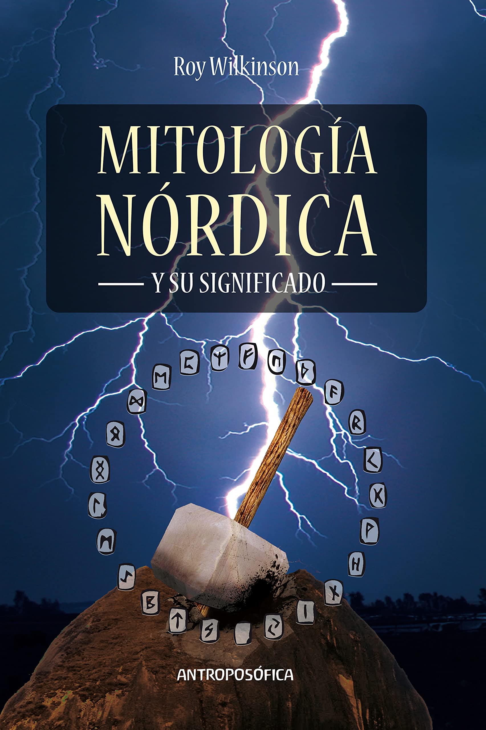 Mitología nórdica: Y su significado (Spanish Edition)