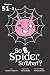 So I'm a Spider, So What?, ...