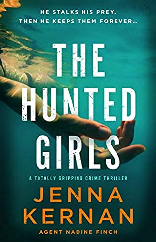The Hunted Girls (Agent Nadine Finch, #2)