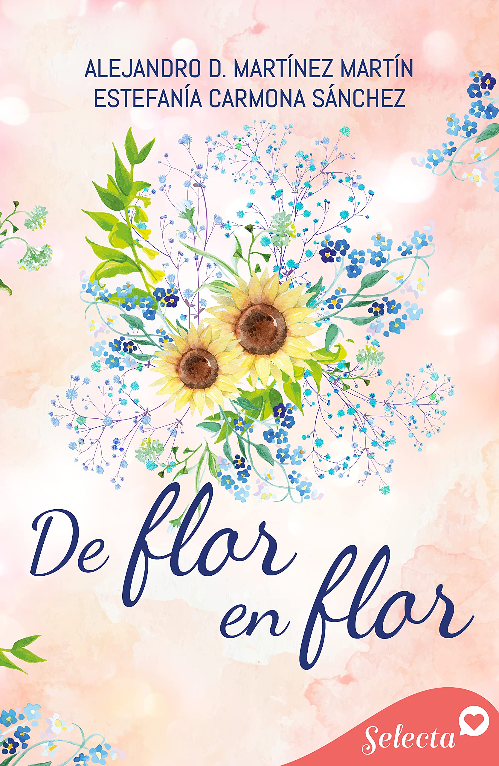 De flor en flor (Spanish Edition)