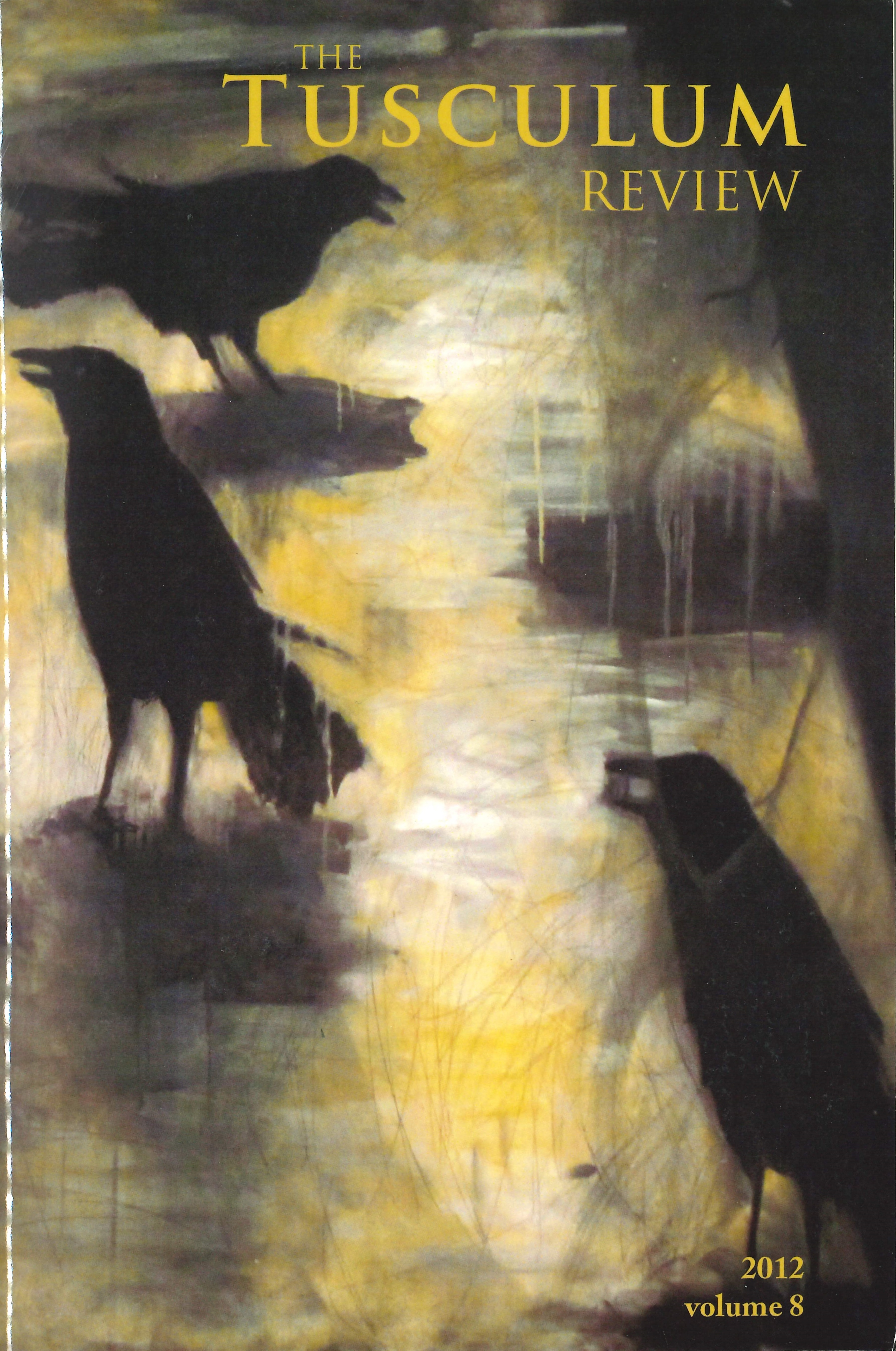 The Tusculum Review: Volume 8