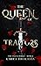 The Queen of Traitors by Laura Thalassa