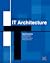 Fundamentals of IT architecture