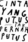 Cinta yang Putus Tak Pernah Putus by Rabu Pagisyahbana