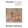 Exercised by Daniel E. Lieberman