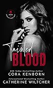 Tainted Blood (Corrupt Gods Duet, #2)