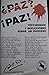 Paz? Paz!: testimonios y re...