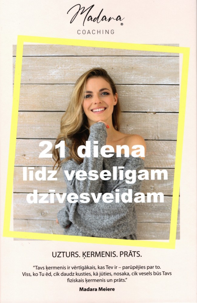 21 diena līdz veselīgam dzīvesveidam (Hardcover)