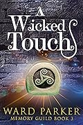A Wicked Touch