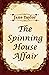 The Spinning House Affair