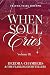 When the Soul Cries: Trauma...