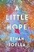 A Little Hope