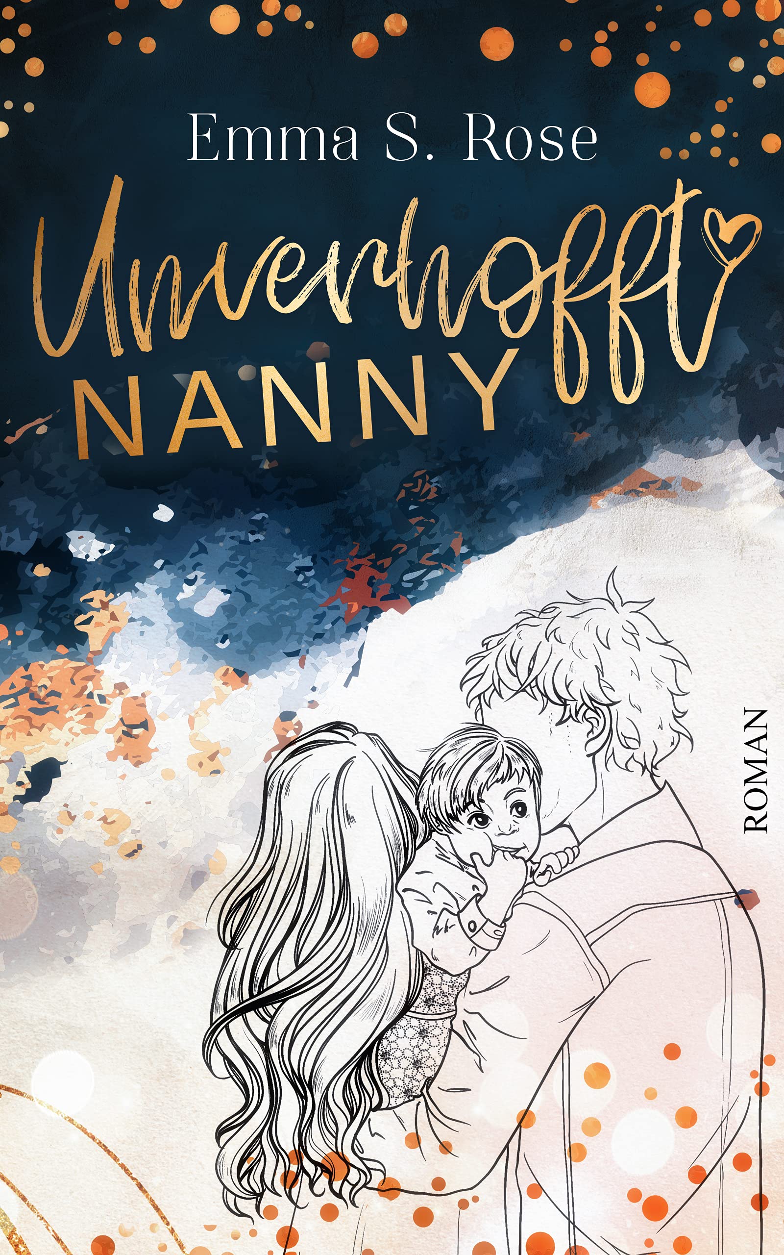 Unverhofft Nanny (Unverhofft in Seattle, #1)