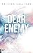Dear Enemy by Kristen Callihan