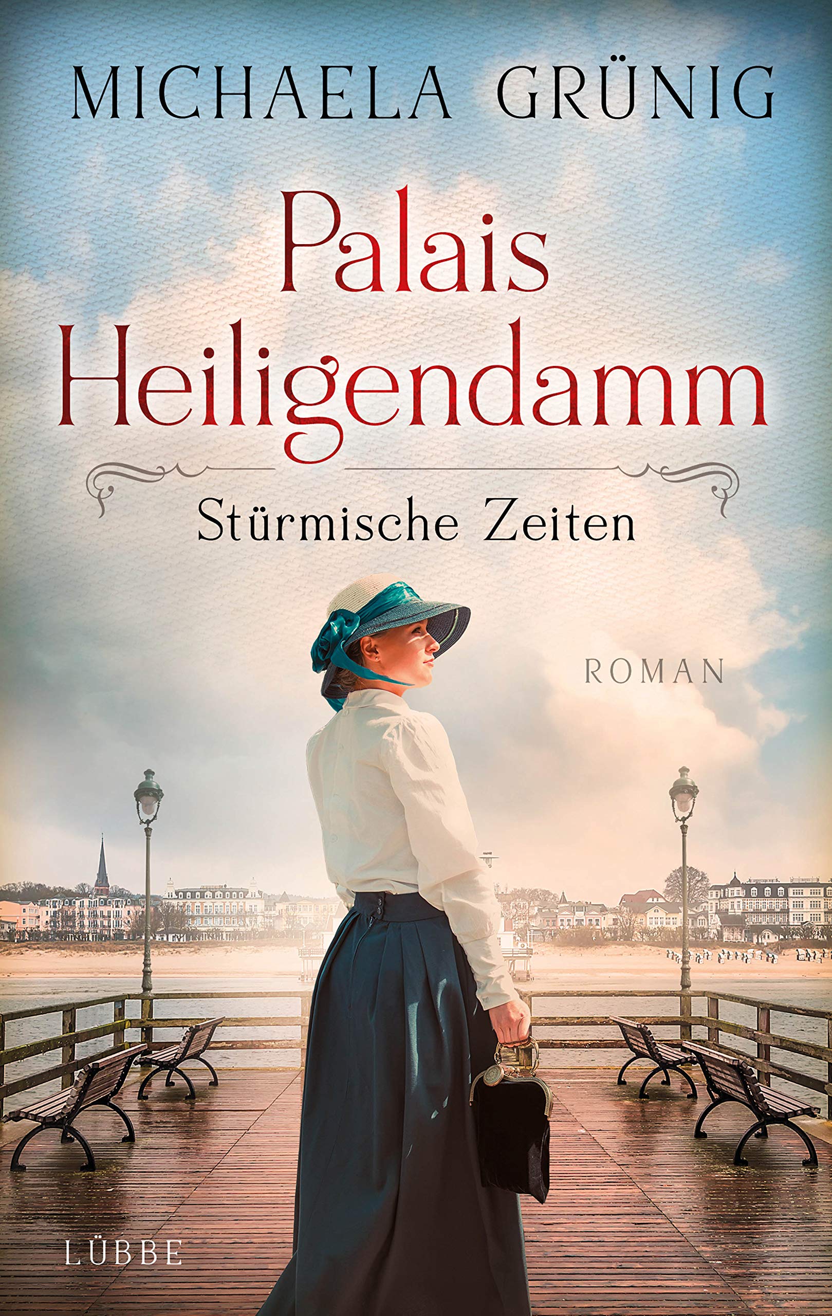 Palais Heiligendamm - Stürmische Zeiten (Heiligendamm-Saga #2)