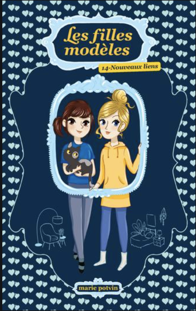 Nouveaux liens ( Les filles modèles #14)