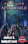 Afterworld by James G.  Robertson