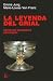 La leyenda del Grial. Desde una perspectiva psicológica