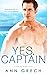 Yes, Captain (Rule of Three)