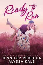 Ready to Run (Sunnyville, #1)