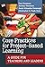 Core Practices for Project-Based Learning: A Guide for Teachers and Leaders (Core Practices in Education Series)