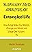 Summary and Analysis of Entangled Life: How Fungi Make Our Worlds, Change our Minds and Shape Our Futures By Merlin Sheldrake