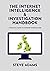 The Internet Intelligence & Investigation Handbook: A practical guide to Internet Investigation
