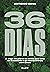 36 dias (Portuguese Edition)