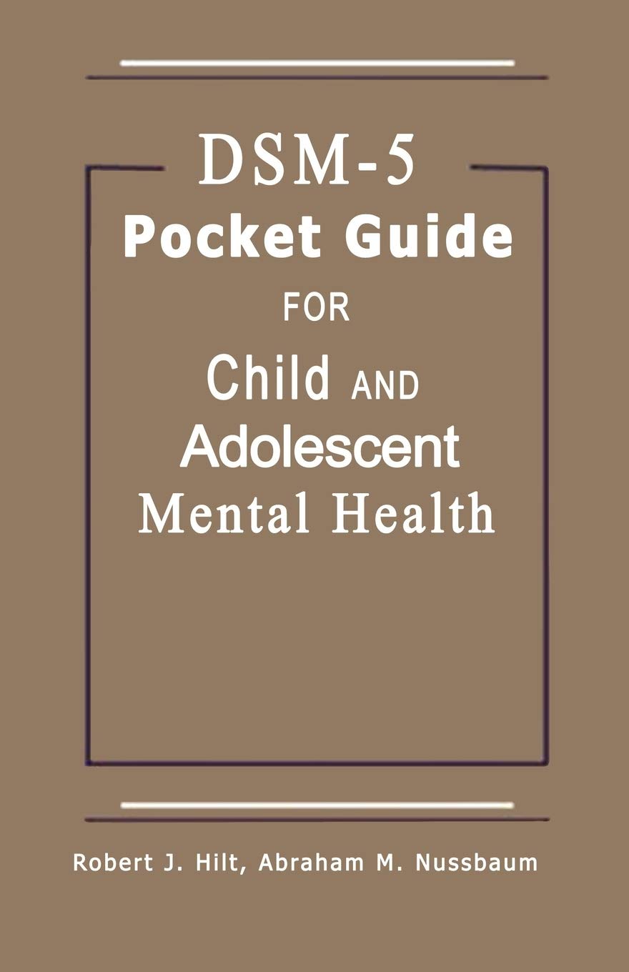 DSM-5 Pocket Guide for Child and Adolescent Mental Health 2015 Edition (Paperback)