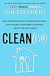 Clean(ish): Eat (...