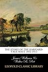 The Story of the Harvard-Yale race 1852-1912