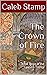 The Crown of Fire: Book Thr...