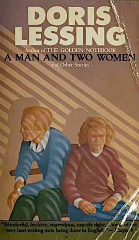 A Man and Two Women: Stories (Paperback)