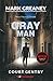 Gray Man by Mark Greaney