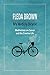 My Wobbly Bicycle by Fleda Brown